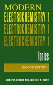 book Modern Electrochemistry 1: Ionics