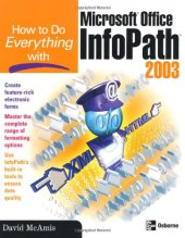 book How to Do Everything with Microsoft Office InfoPath 2003