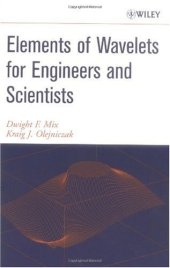 book Elements of Wavelets for Engineers and Scientists