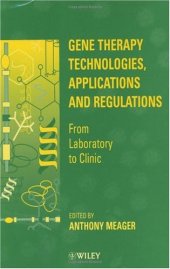 book Gene Therapy Technologies, Applications and Regulations