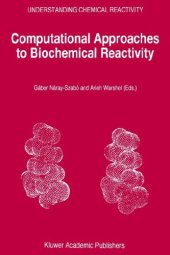 book Computational Approaches to Biochemical Reactivity