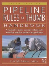 book Pipeline rules of thumb handbook: quick and accurate solutions to your everyday pipeline problems