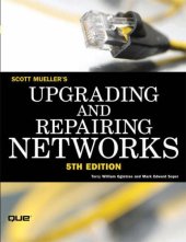 book Upgrading and Repairing Networks