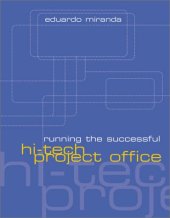 book Running the Successful Hi-Tech Project Office