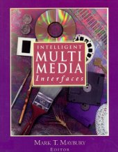 book Intelligent multimedia interfaces