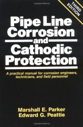 book Pipeline Corrosion and Cathodic Protection