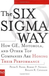 book The Six Sigma Way: How GE, Motorola, and Other Top Companies are Honing Their Performance