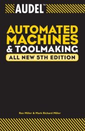 book Audel Automated Machines and Toolmaking