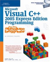 book Microsoft Visual C++ 2005 Express Edition Programming for the Absolute Beginner