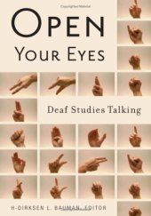 book Open Your Eyes: Deaf Studies Talking