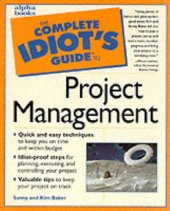 book THE COMPLETE IDIOT'S GUIDE TO PROJECT MANAGEMENT