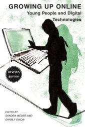 book Growing Up Online: Young People and Digital Technologies