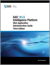 book SAS 9.1.3 Intelligence Platform: Web Application Administration Guide, 