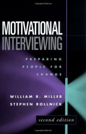 book Motivational Interviewing, : Preparing People for Change