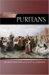 book Historical Dictionary of the Puritans