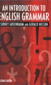 book An Introduction to English Grammar, Longman Grammar, Syntax and Phonology, 