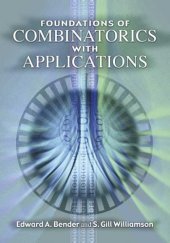 book Foundations of Combinatorics with Applications