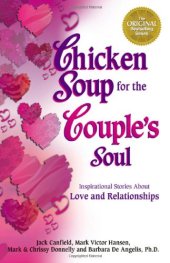 book Chicken soup for the couple's soul: inspirational stories about love and relationships