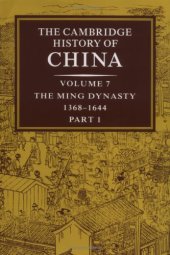 book The Cambridge History of China: The Ming Dynasty, 1368-1644, Part 1