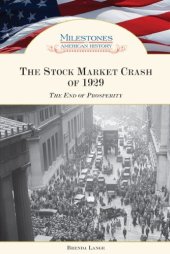 book The Stock Market Crash of 1929: The End of Prosperity