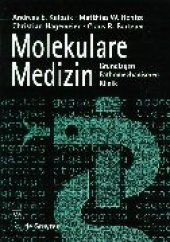 book Molekulare Medizin: Grundlagen, Pathomechanismen, Krankheitsbilder