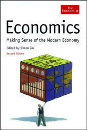 book Economics: Making Sense of the Modern Economy, 