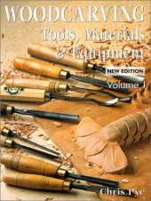 book Woodcarving: Tools, Material & Equipment