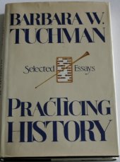 book Practicing History: Selected Essays