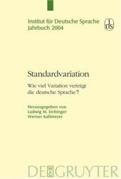 book Standardvariation: Wie viel Variation Vertragt Die Deutsche Sprache?