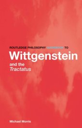 book Routledge Philosophy GuideBook to Wittgenstein and the Tractatus