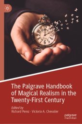 book The Palgrave Handbook of Magical Realism in the Twenty-First Century