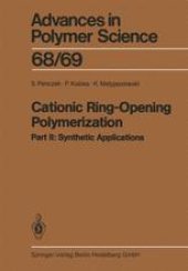 book Cationic Ring-Opening Polymerization: 2. Synthetic Applications