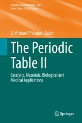 book The Periodic Table II: Catalytic, Materials, Biological and Medical Applications