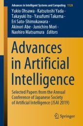 book Advances in Artificial Intelligence: Selected Papers from the Annual Conference of Japanese Society of Artificial Intelligence (JSAI 2019)