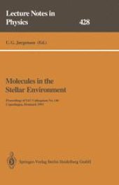 book Molecules in the Stellar Environment: Proceedings of IAU Colloquium No. 146 Held at Copenhagen, Denmark, May 24–29, 1993