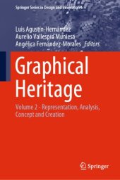 book Graphical Heritage: Volume 2 - Representation, Analysis, Concept and Creation