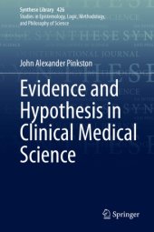 book Evidence and Hypothesis in Clinical Medical Science