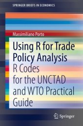 book Using R for Trade Policy Analysis: R Codes for the UNCTAD and WTO Practical Guide