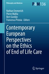 book Contemporary European Perspectives on the Ethics of End of Life Care