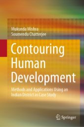 book Contouring Human Development: Methods and Applications Using an Indian District as Case Study