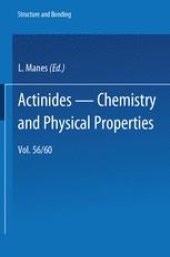 book Actinides — Chemistry and Physical Properties