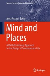 book Mind and Places: A Multidisciplinary Approach to the Design of Contemporary City