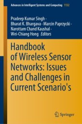 book Handbook of Wireless Sensor Networks: Issues and Challenges in Current Scenario's