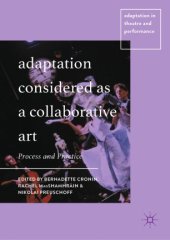 book Adaptation Considered as a Collaborative Art: Process and Practice