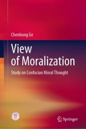 book View of Moralization: Study on Confucian Moral Thought