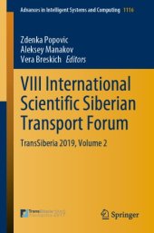 book VIII International Scientific Siberian Transport Forum: TransSiberia 2019, Volume 2