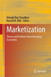 book Marketization: Theory and Evidence from Emerging Economies