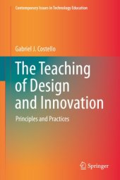 book The Teaching of Design and Innovation: Principles and Practices