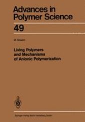 book Living Polymers and Mechanisms of Anionic Polymerization