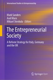 book The Entrepreneurial Society: A Reform Strategy for Italy, Germany and the UK